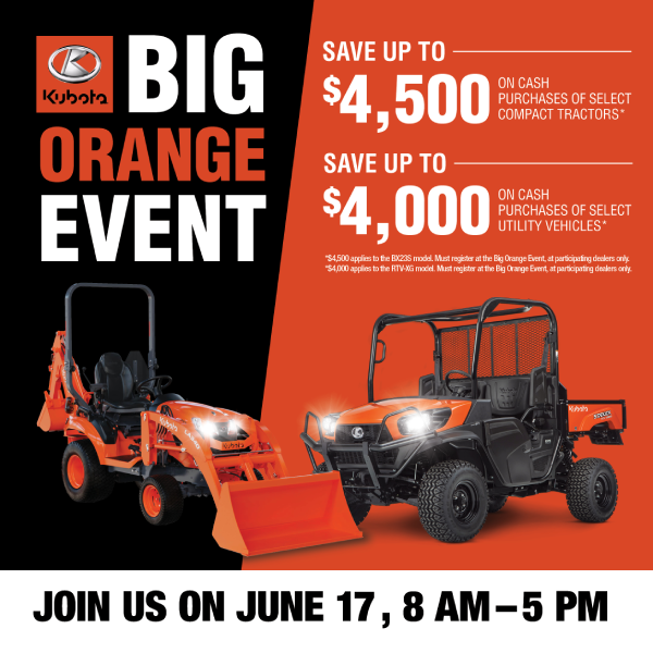 Kubota Big Orange Event Sale - Join Us June 17th, 2025
